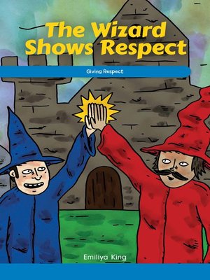 cover image of The Wizard Shows Respect